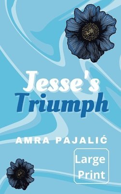 Jesse's Triumph