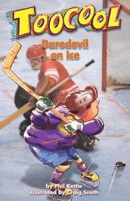 Daredevil On Ice - Toocool Series
