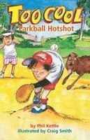 Parkball Hotshot - Toocool Series