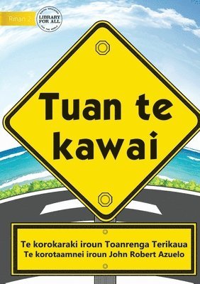 Toanrenga Terikaua - Road Safety Rules - Tuan te kawai (Te Kiribati), Häftad