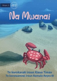 bokomslag Mr Crab - Na Mwanai (Te Kiribati)