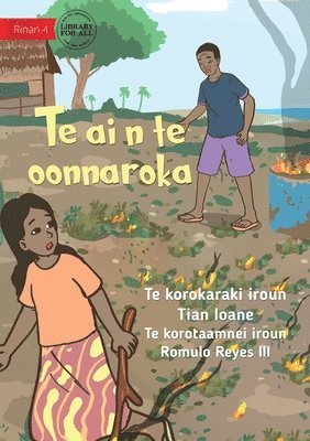Fire in the Garden - Te ai n te oonnaroka (Te Kiribati) 1