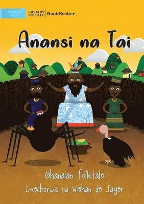 Anansi and Vulture - Anansi na Tai, Häftad. Tillgänglighet: Lägg i varukorg