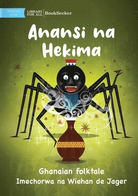 bokomslag Anansi and Wisdom - Anansi na Hekima