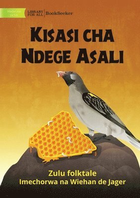 bokomslag Honeyguide's Revenge - Kisasi cha Ndege Asali