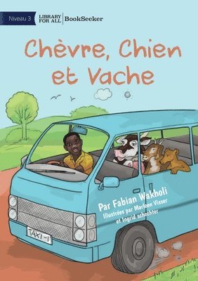 Fabian Wakholi - Goat, Dog and Cow - Chèvre, Chien et Vache, Häftad