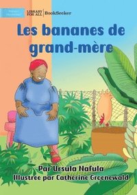 bokomslag Grandma's Bananas - Les bananes de grand-mre