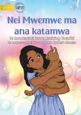 Mwemwe and her Cat - Nei Mwemwe ma ana katamwa (Te Kiribati) 1