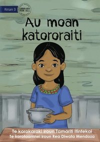 bokomslag I Cook Rice for the First Time - Au moan katororaiti (Te Kiribati)