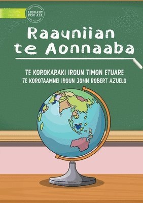 bokomslag Quick Tour Around The World - Raauniian te Aonnaaba (Te Kiribati)
