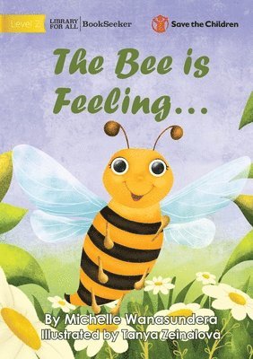 The Bee is Feeling... 1