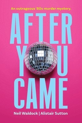After You Came 1