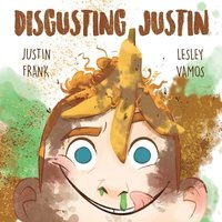 bokomslag Disgusting Justin