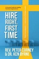 Ken Byrne, Peter Corney - Hire Right, First Time, Häftad