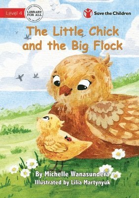 The Little Chick and the Big Flock 1