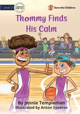 Thommy Finds His Calm 1
