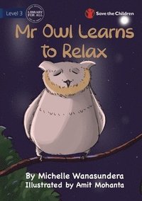 bokomslag Mr Owl Learns to Relax