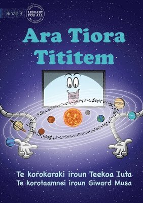 Teekoa Iuta, Teekoa Iuta - Our Solar System - Ara Tiora Tititem (Te Kiribati), Häftad