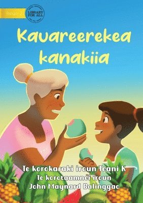 Eat in Moderation - Kauareerekea kanakiia (Te Kiribati) 1