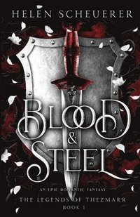 bokomslag Blood & Steel