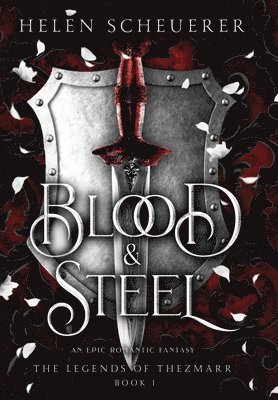 Blood & Steel 1