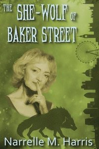 bokomslag She-Wolf of Baker Street