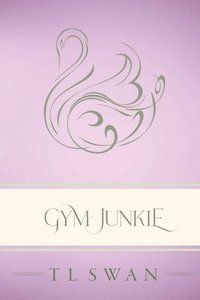 bokomslag Gym Junkie - Classic Edition