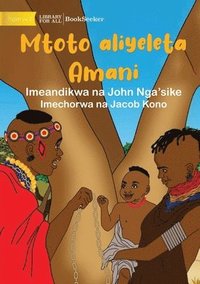 bokomslag Child As A Peacemaker - Mtoto aliyeleta Amani