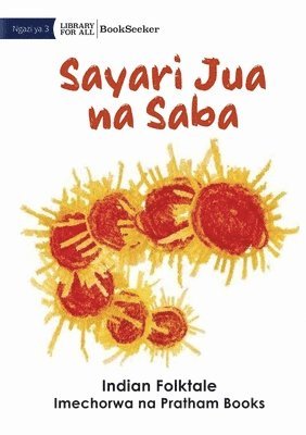 The Seventh Sun - A Tribal Tale From Odisha - Sayari Jua na Saba, Häftad