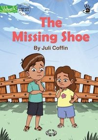 bokomslag The Missing Shoe - Our Yarning
