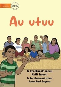bokomslag My Family - Au utuu (Te Kiribati)