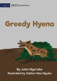 bokomslag Greedy Hyena