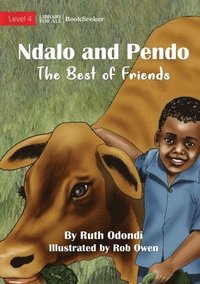 bokomslag Ndalo And Pendo - The Best of Friends