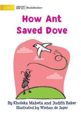 How Ant Saved Dove 1