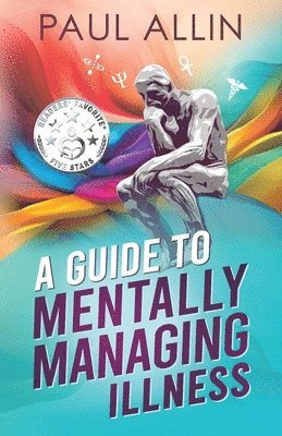 Guide to Mentally Managing Illness
