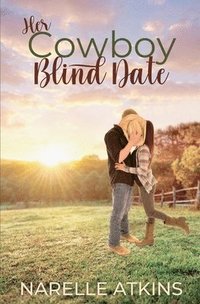 bokomslag Her Cowboy Blind Date