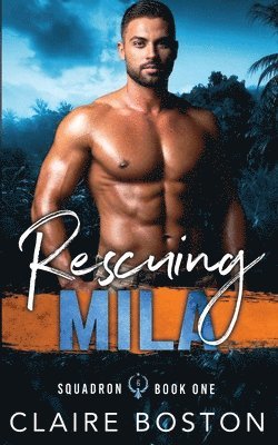 Claire Boston - Rescuing Mila, Häftad