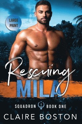 Claire Boston - Rescuing Mila, Häftad