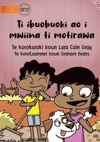 bokomslag We Help Then We Rest - Ti ibuobuoki ao i mwiina ti motirawa (Te Kiribati)