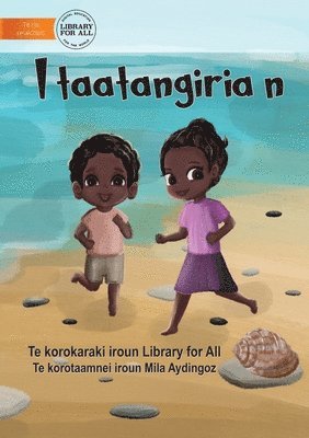 I Like To - I taatangiria n (Te Kiribati)