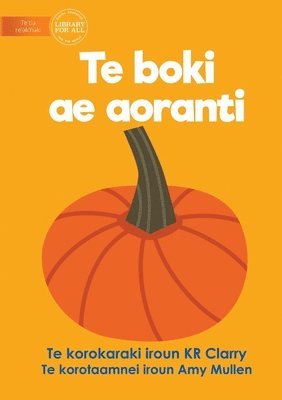 Kr Clarry, KR Clarry - Orange Book - Te boki ae aoranti (Te Kiribati), Häftad
