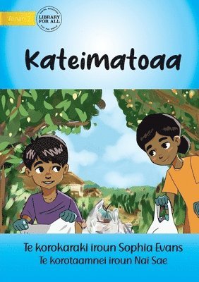 Sustainability - Kateimatoaa (Te Kiribati) 1