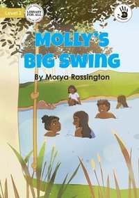 bokomslag Molly's Big Swing - Our Yarning