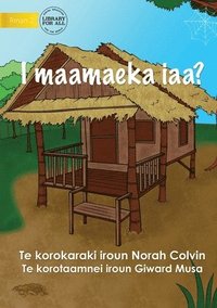 bokomslag Where Do I Live? - I maamaeka iaa? (Te Kiribati)