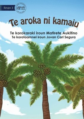 The Tree Of Life - Te aroka ni kamaiu (Te Kiribati) 1