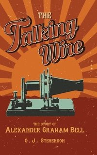 bokomslag The Talking Wire
