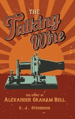 The Talking Wire 1