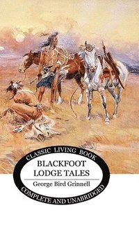 bokomslag Blackfoot Lodge Tales