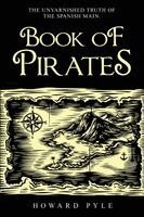 Howard Pyle - Howard Pyle's Book of Pirates, Häftad