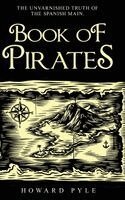Howard Pyle - Howard Pyle's Book of Pirates, Inbunden